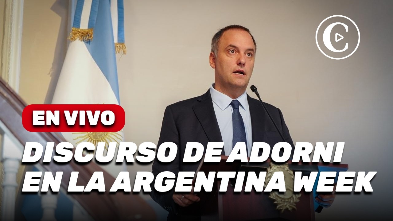 🔴 EN VIVO | DISCURSO DE ADORNI EN EL CIERRE DEL ARGENTINA WEEK 2026