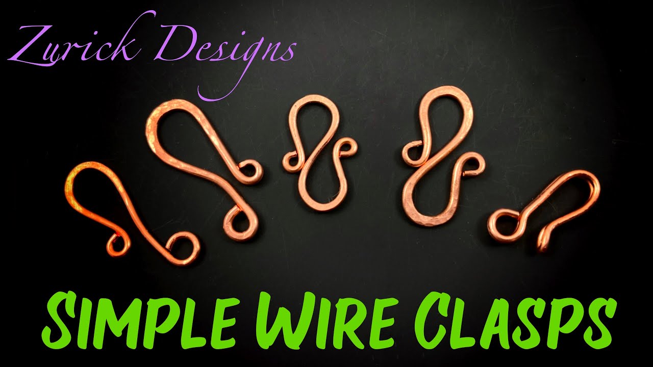 DIY Jewelry- Make Your Own Wire Clasps Part 1- Easy and Simple