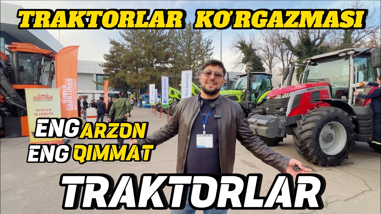 ТРАКТОРЧИЛАР КЎРИШИ ШАРТ! ТОШКЕНТДАГИ БАРЧА ТРАКТОРЛАР НАРХЛАРИ