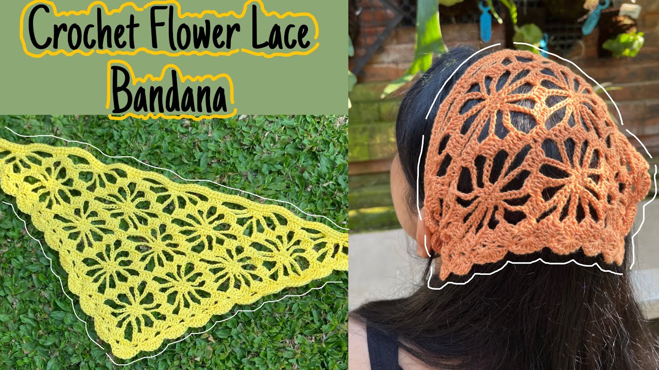 Crochet Flower Lace Bandana | easy crochet bandana | beginner friendly