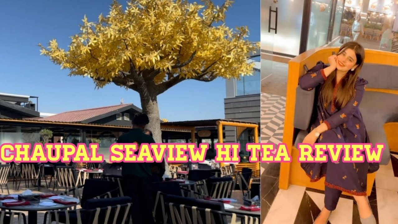 CHAUPAL RESTAURANT SEAVIEW HI TEA HONEST REVIEW || Best Hi Tea in Karachi 😍 || Suhana ki duniya
