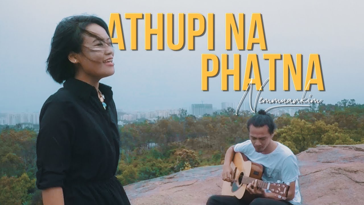 Athupi na phatna | Nemmuankim | OFFICIAL