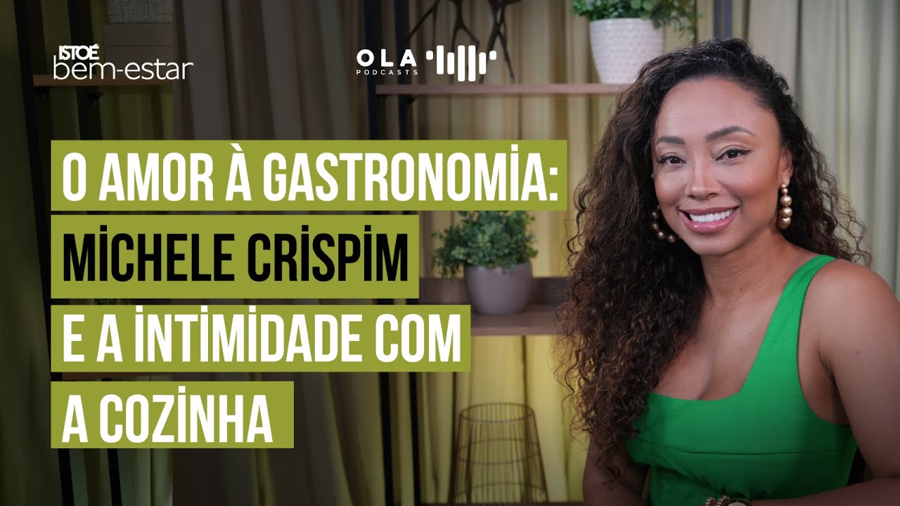 Michele Crispim | Chef de cozinha | #71