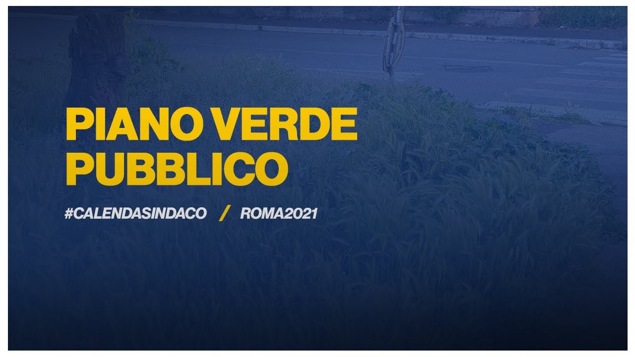 Piano Verde Pubblico - #CalendaSindaco