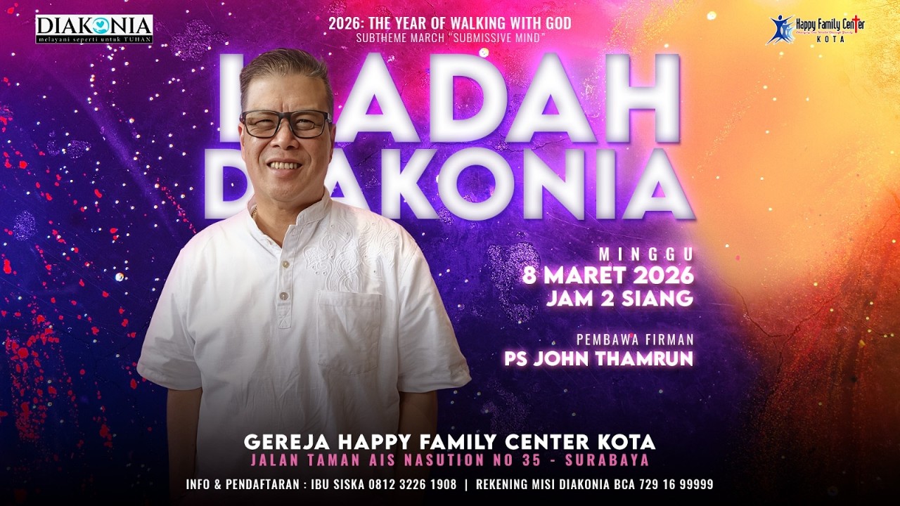 IBADAH DIAKONIA | 08 MARET 2026| PK. 14.00 WIB | HFC KOTA