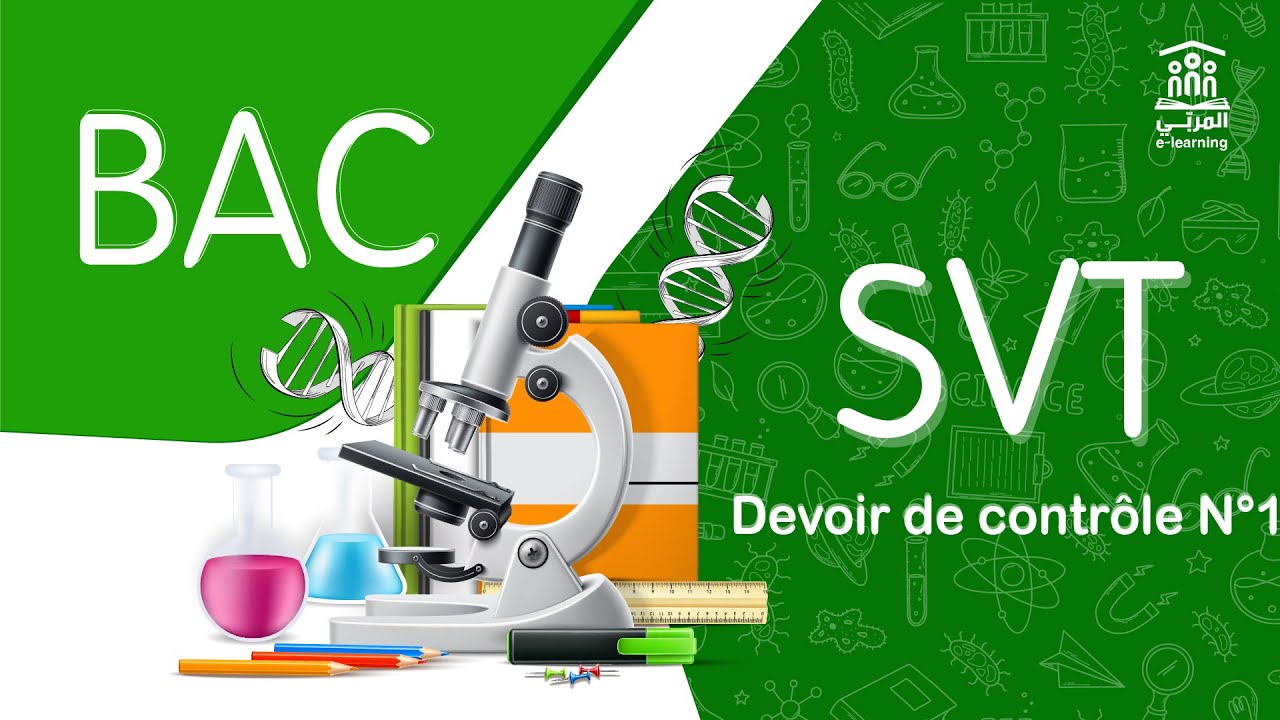 🔴 Live Bac Sciences SVT | Devoir de contr&ocirc;le n&deg;1