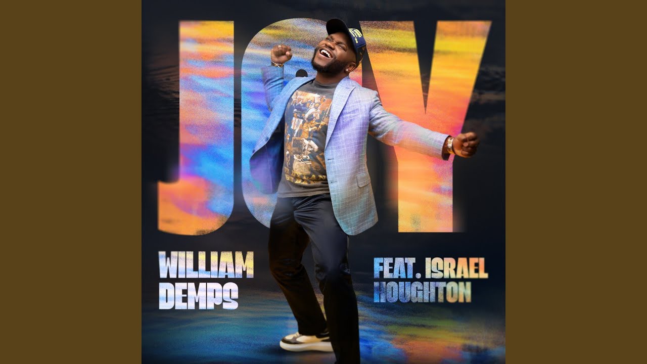 Joy (feat. Israel Houghton)