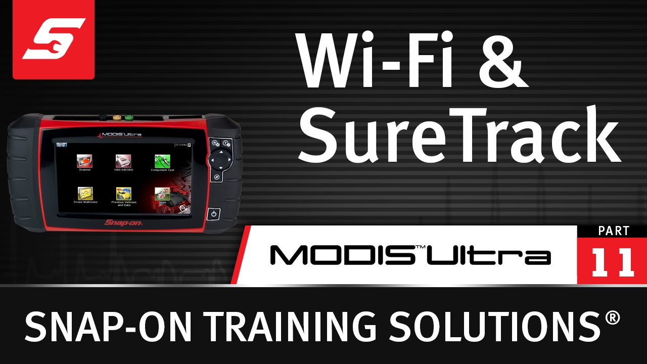 Wi-Fi & SureTrack® : MODIS™ Ultra (Pt. 11/11) | Snap-on Training Solutions®
