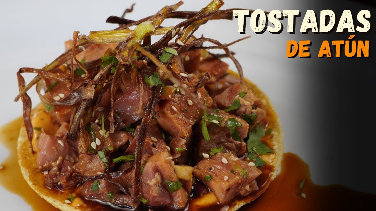 Como Hacer TOSTADAS De ATÚN Fresco | Receta Fácil
