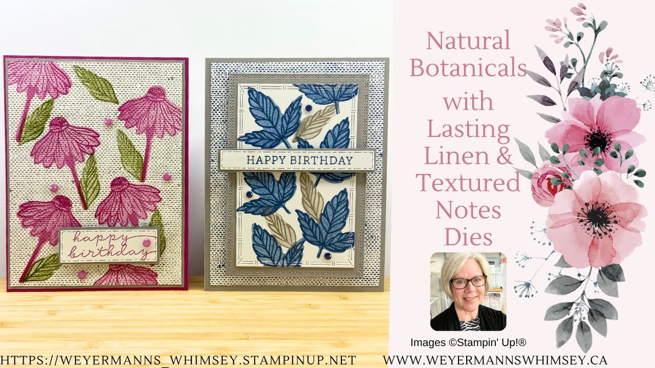 Идея 1 открытки &laquo;Natural Botanicals&raquo; с прочными льняными и текстурированными записками Stampin&rsquo; Up!