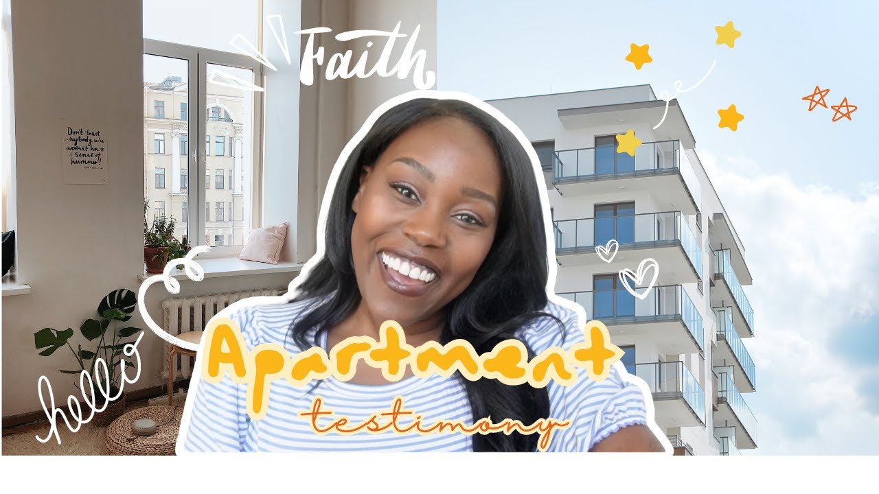 Testimony Time: God blessed me with an apartment SUPERNATURALLY!