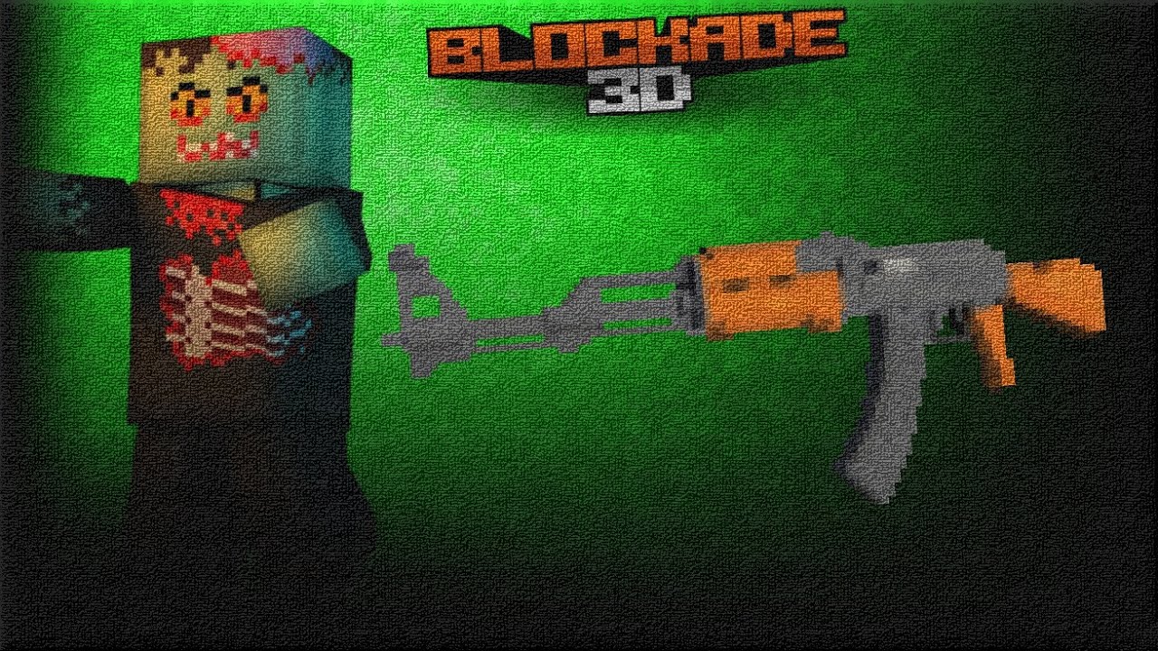 Blockade 3D|Zombie|AK-47|Labyrinth