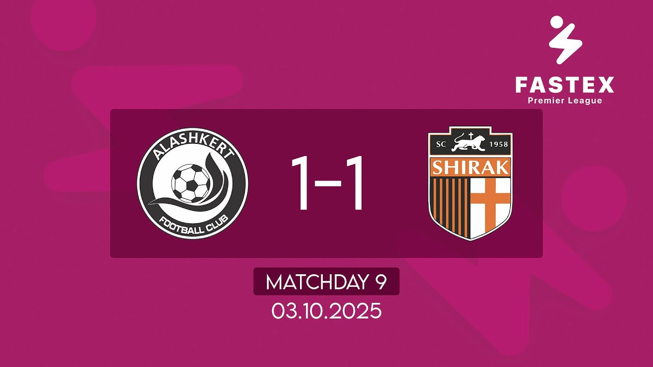 Fastex Premier League. Matchday 9. FC Alashkert  - SC Shirak (03.10.2025)