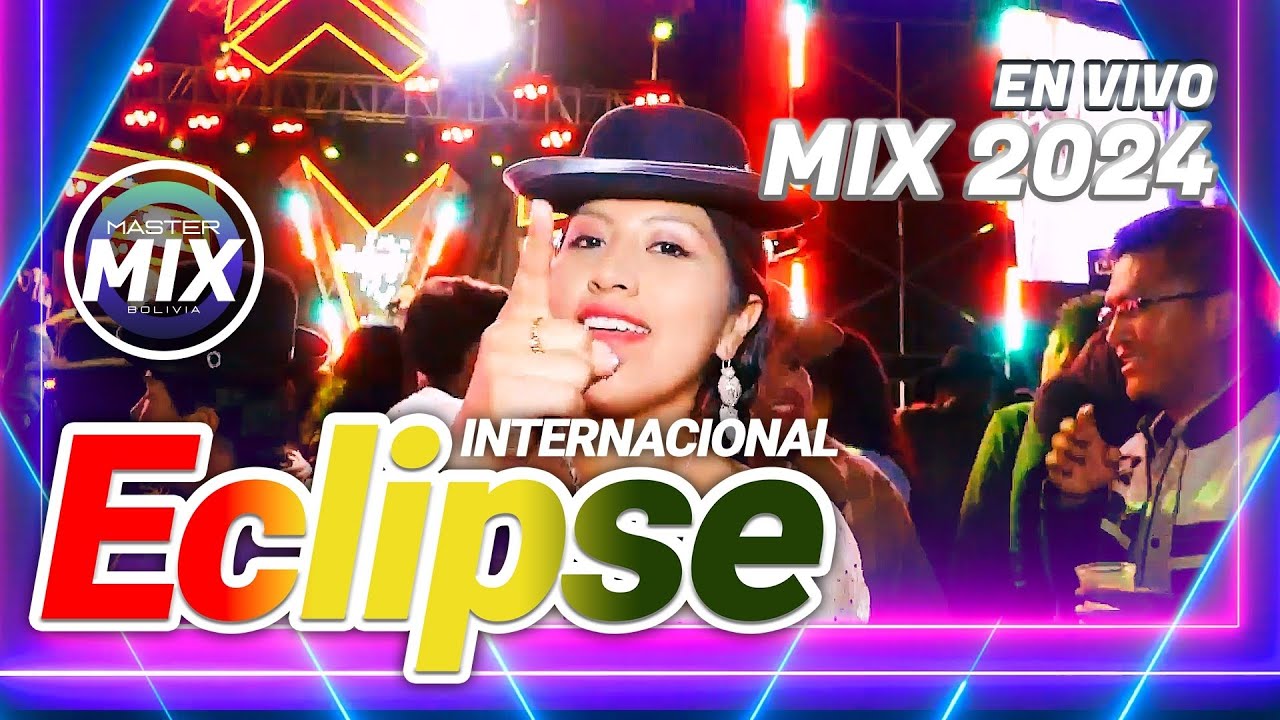 Eclipse en Vivo Mix 2024 (Llacasa - Rio Abajo) / Master Mix Bolivia
