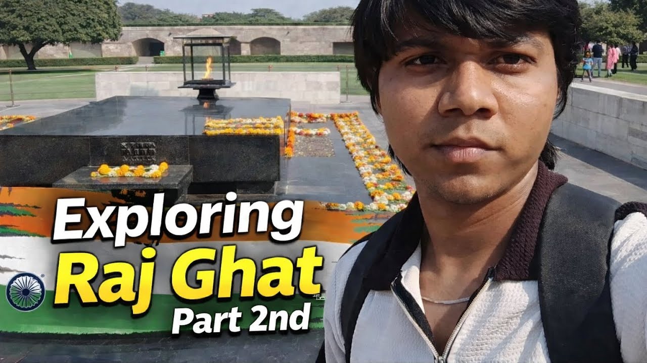 The Journey Continues: Exploring Rajghat (Part 2)