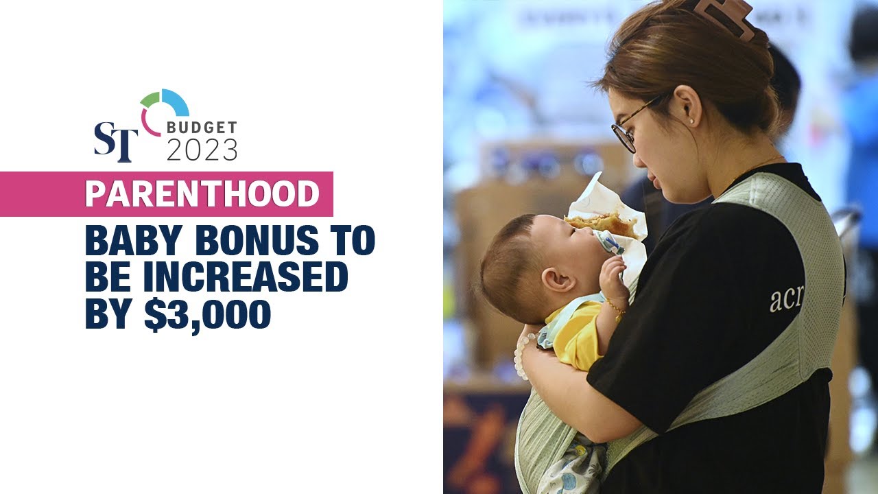 Baby Bonus cash gift to be increased by $3,000: Lawrence Wong | Budget 2023