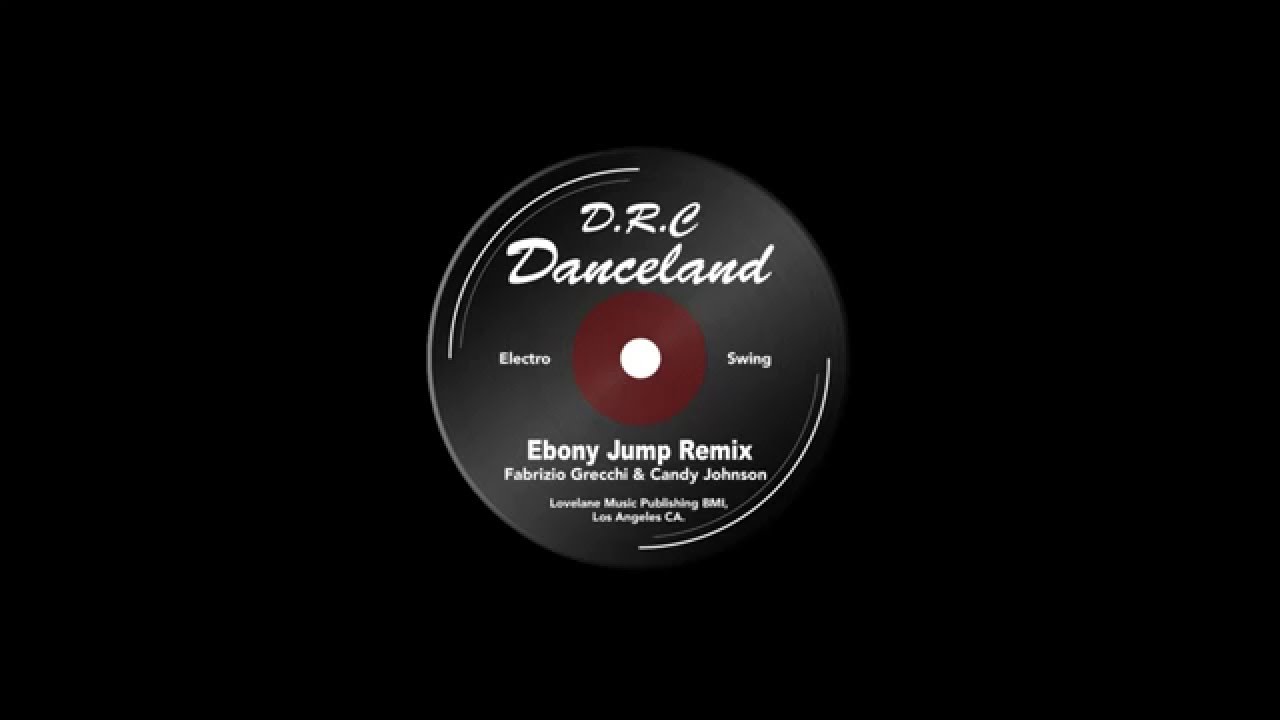 Ebony Jump by Candy Johnson Remixed by Fabrizio Grecchi