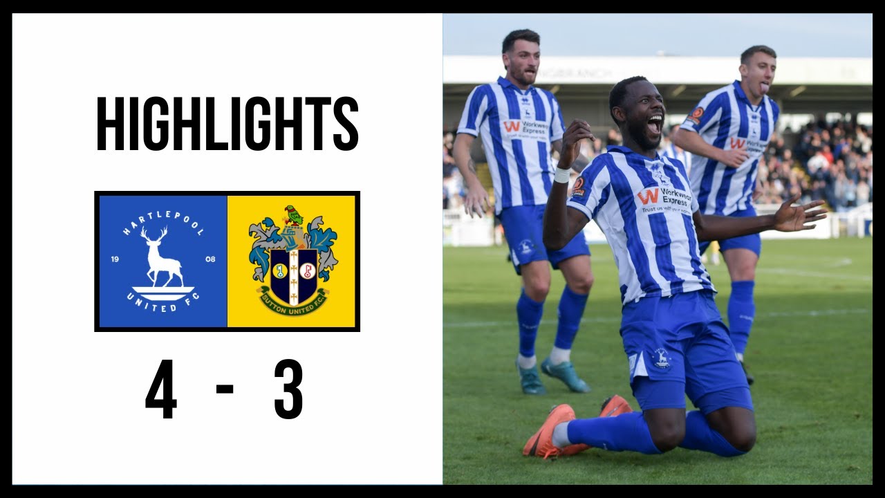 Hat-trick hero Dieseruvwe 🤩🎩 | Hartlepool United 4-3 Sutton United