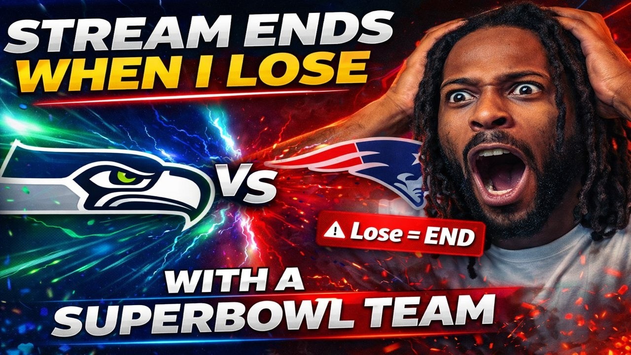 STREAM ENDS When I LOSE With a SUPER BOWL LX Team! 📱