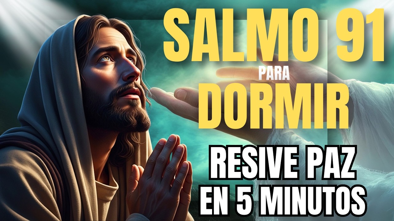 SALMO 91: Protección total para ti, tu familia y tu hogar mientras descansas. 🌙