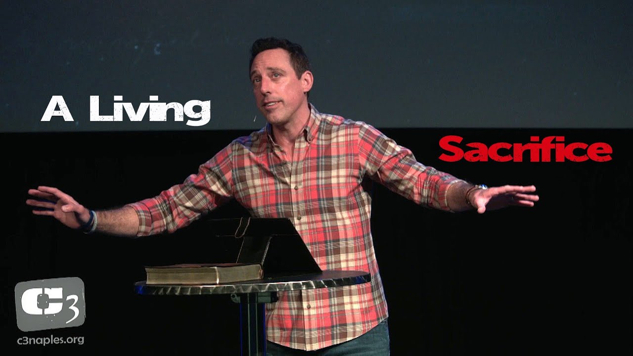 A Living Sacrifice - Lessons from Esther