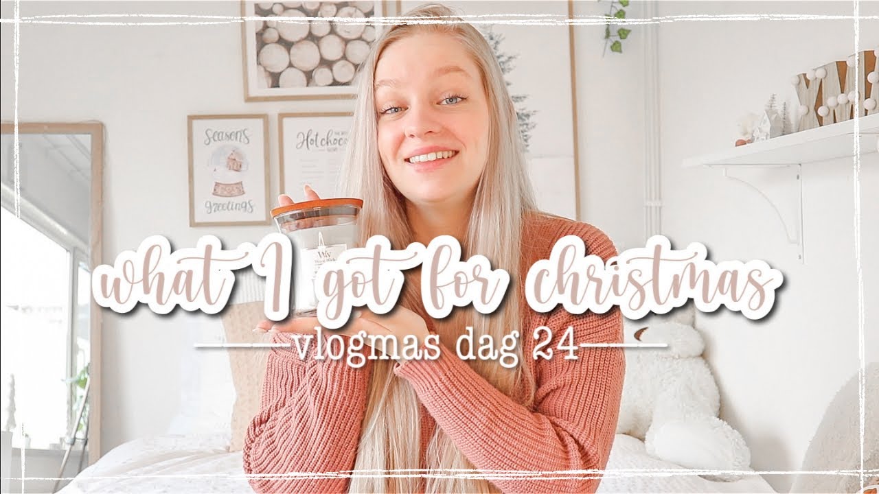 what I got for Christmas + wat ik heb gegeven | vlogmas dag 24