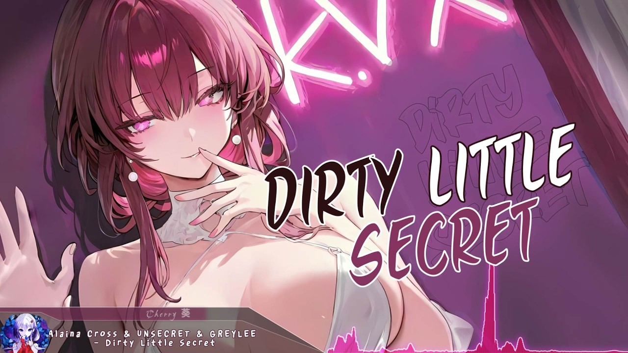 Nightcore - Dirty Little Secret - (Lyrics)