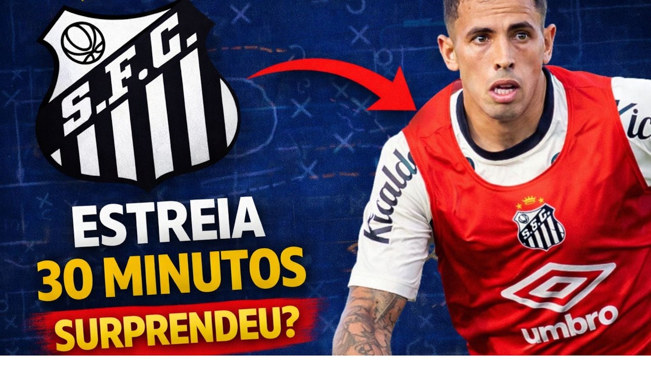 OLIVA SURPREENDEU? ANÁLISE DA ESTREIA PELO SANTOS - OJ Analisa