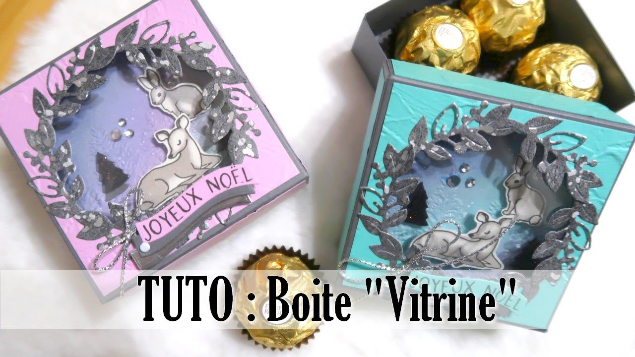 TUTO : Boite "Vitrine" de Noël