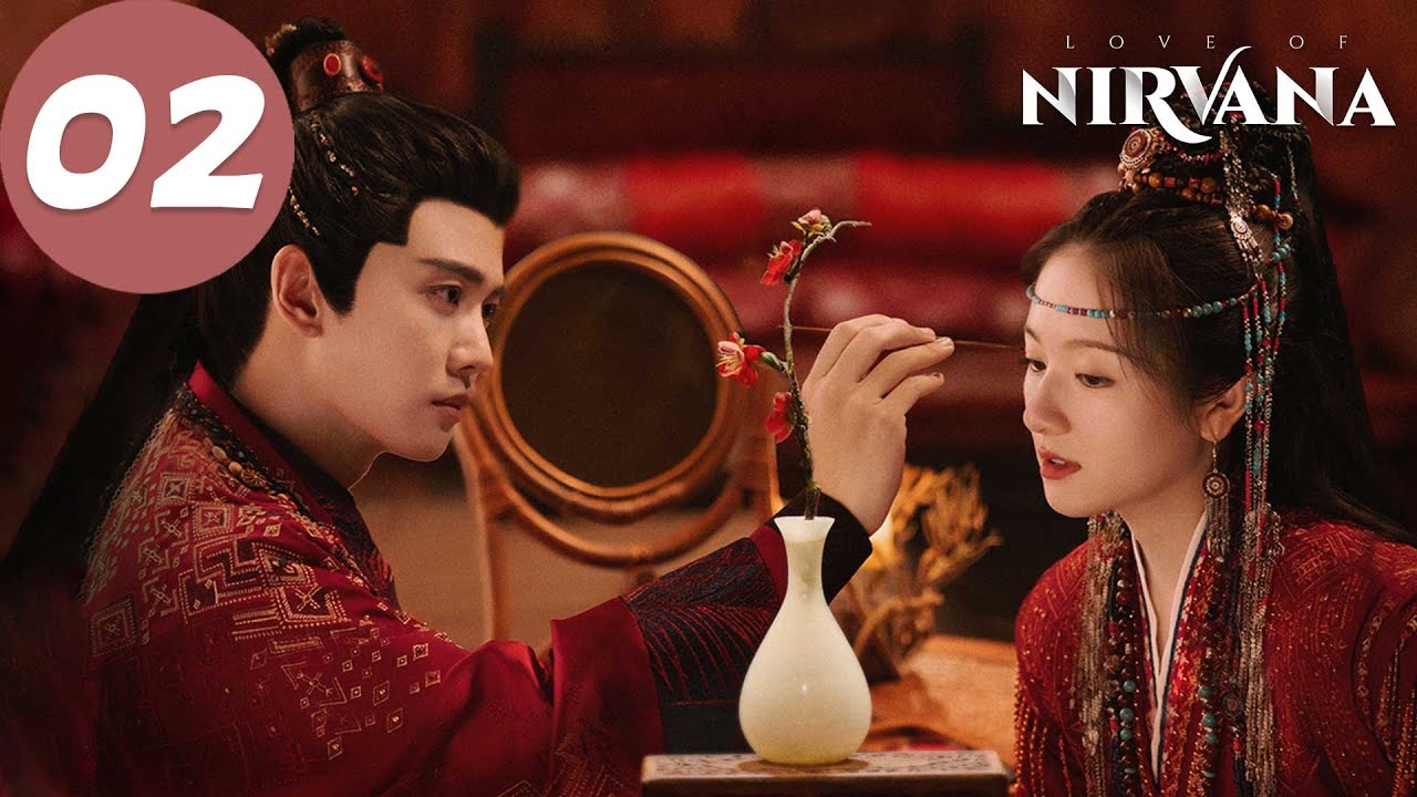 ENG SUB | Love of Nirvana | EP02 | 流水迢迢 | Ren Jialun, Li Landi, Xu Zhengxi
