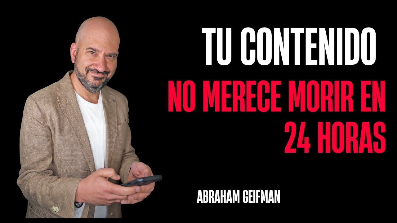 Tu contenido no merece morir en 24 horas