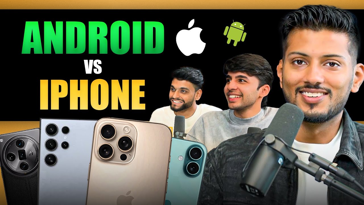 Android vs iPhone - Biggest Comparison Podcast!
