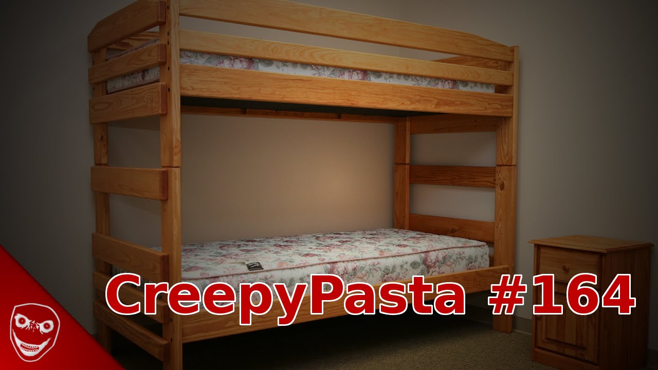 CreepyPasta #164 - Bedtime