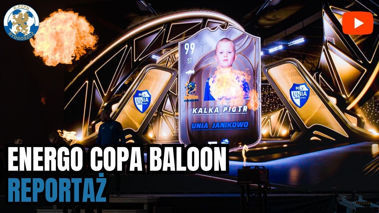 Energo Copa Baloon w Mogilnie - [REPORTAŻ]