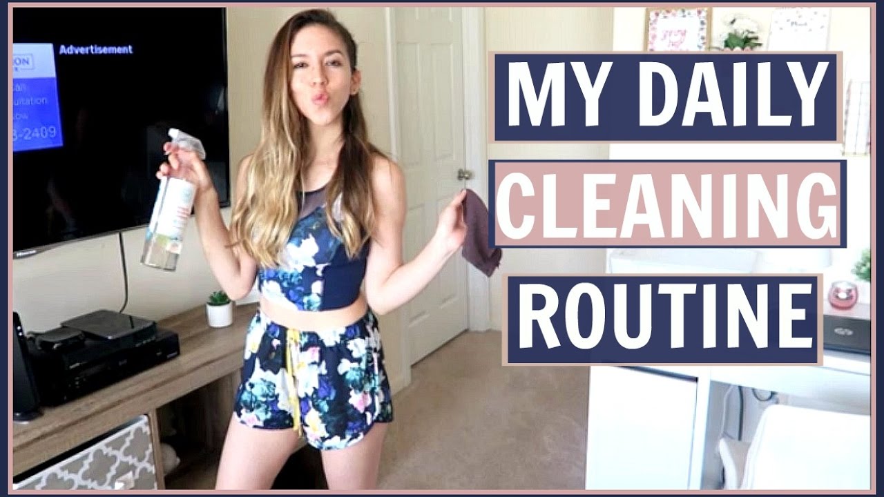 MY DAILY CLEANING ROUTINE