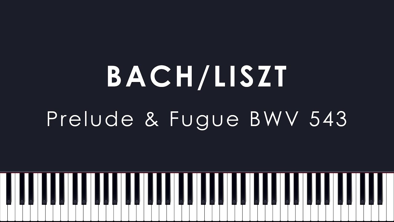 Bach/Liszt: Prelude and Fugue in A minor, BWV 543 (Buniatishvili)