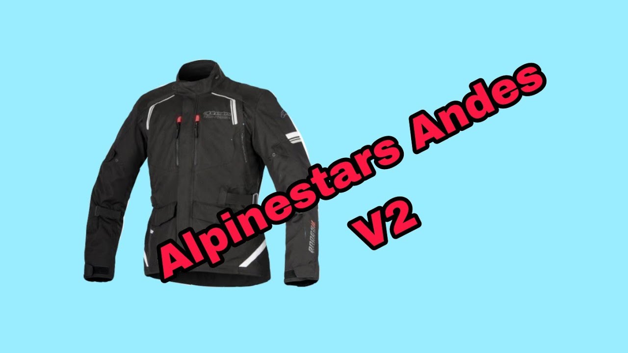 Campera Alpinestars Andes V2 Drystar- Opinión de usuario