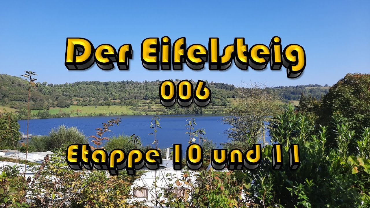 [006] Der Eifelsteig - von Gerolstein bis Manderscheid | Etappe 10 und 11