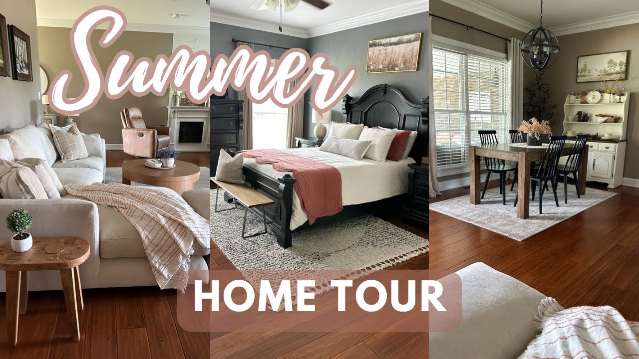 SUMMER 2024 HOME TOUR | Simple + Cozy Home Decorating Ideas