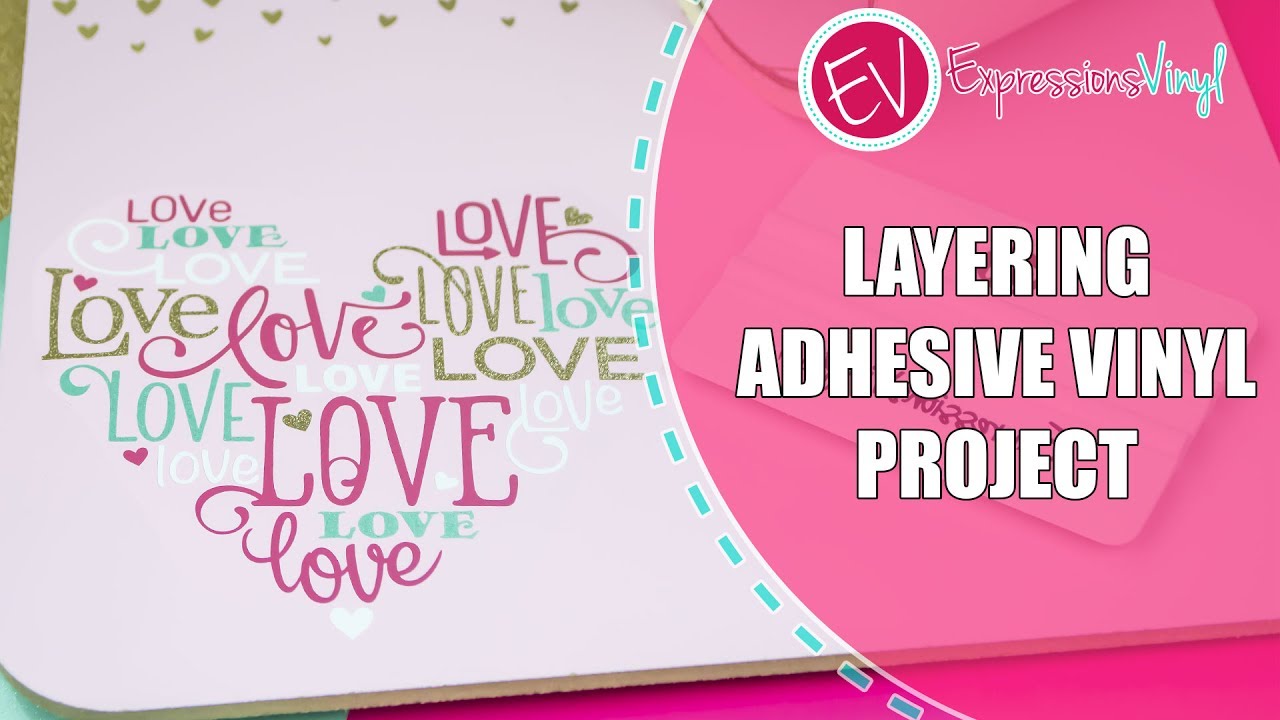Adhesive Vinyl Layering - Simplified