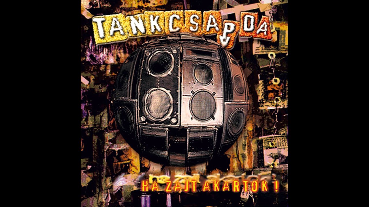 Tankcsapda - Sov&aacute;ny vigasz