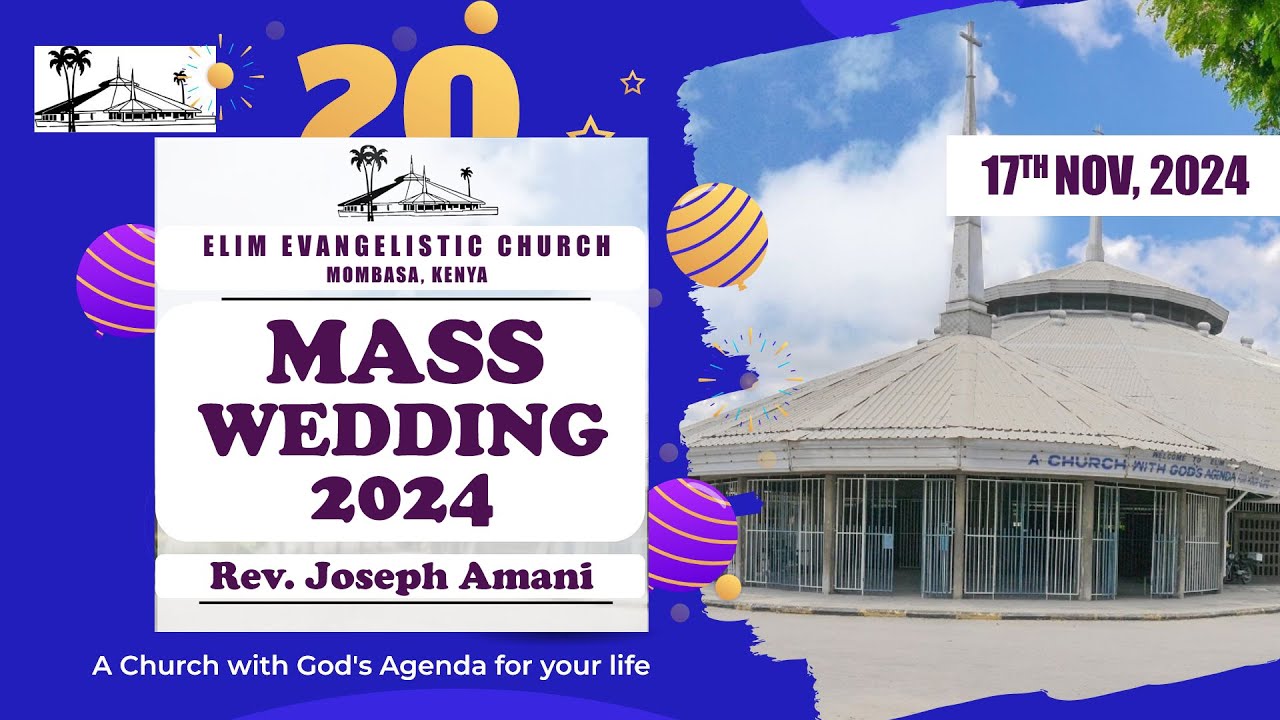 ELIM MASS WEDDING CEREMONY 2024 || 17/11/2024 ||