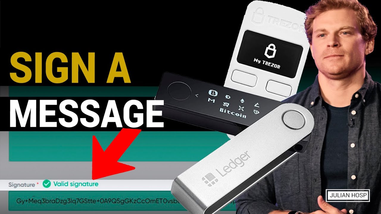 How to sign a Bitcoin message with Ledger or Trezor (step-by-step guide)