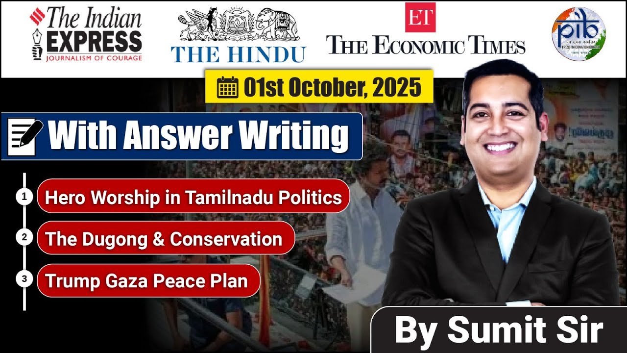 1 October Editorial discussion |  Trump Gaza Peace plan, Hero Worship, Dugong