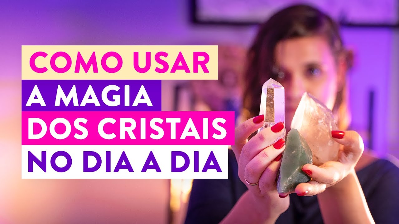 Como Escolher seus Primeiros Cristais e us&aacute;-los no dia a dia