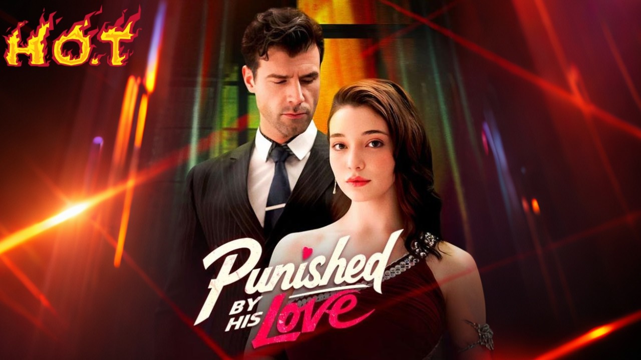 Hot drama  🥇🥇【Punished by His Love】#dramabox #viral #love