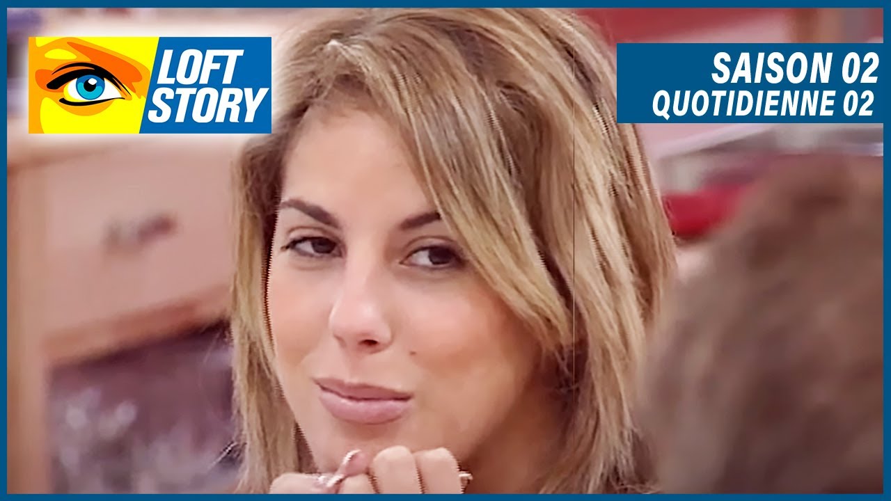 Loft Story | Saison 02 - Quotidienne 02 | Benjamin Castaldi | Intégrale #LoftStory
