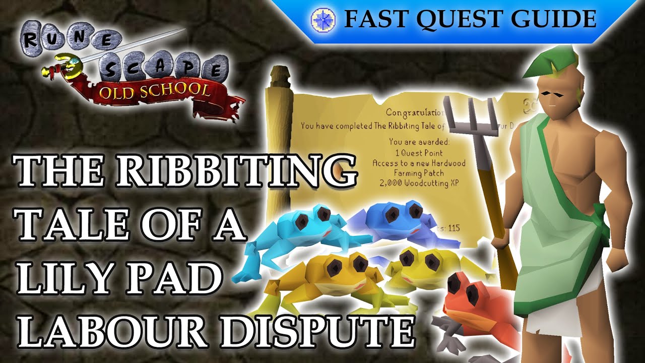 The Ribbiting Tale of a Lily Pad Labour Dispute Quest | OSRS Quality Quick Guide [2024]