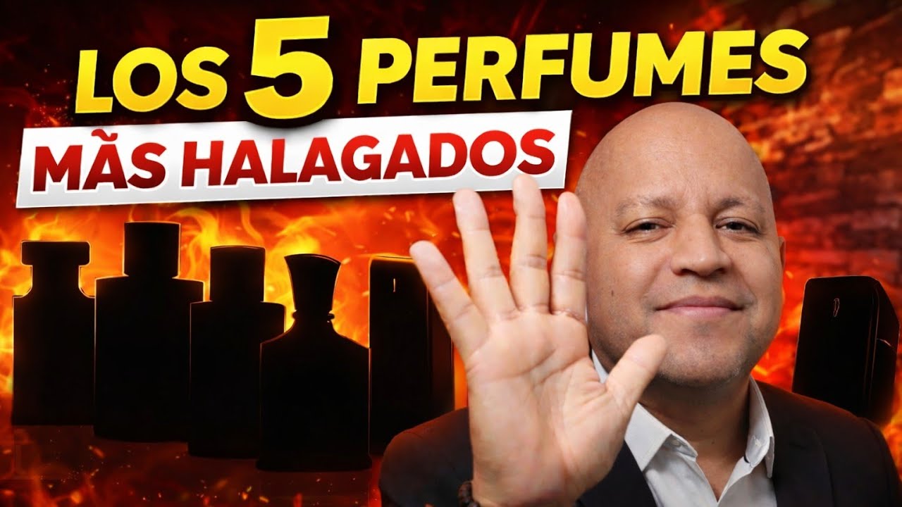 MIS PERFUMES MÁS HALAGADOS Top 5