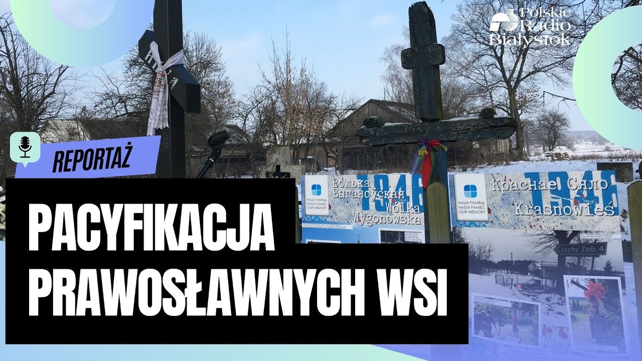 PACYFIKACJA WSI ZALESZANY. Styczeń 1946. Krwawy ślad oddziału 
